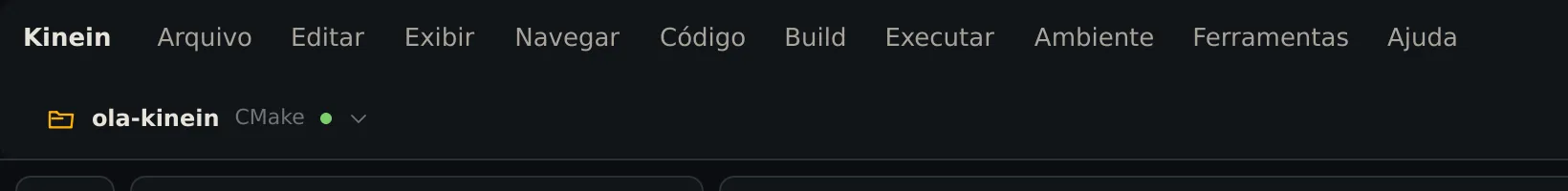 O menu da IDE e, abaixo, o nome do projeto ola-kinein com o tipo CMake, um ponto verde e uma seta para abrir o menu do projeto