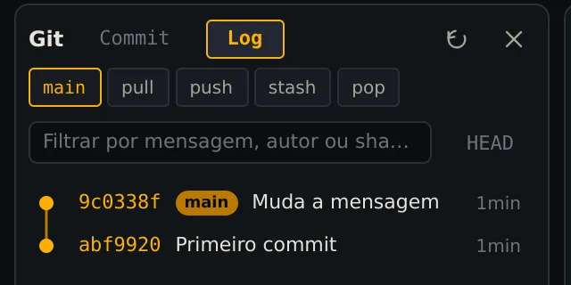 A aba Log com os dois commits, cada um com o identificador curto e a idade: Muda a mensagem, com o selo main, e Primeiro commit